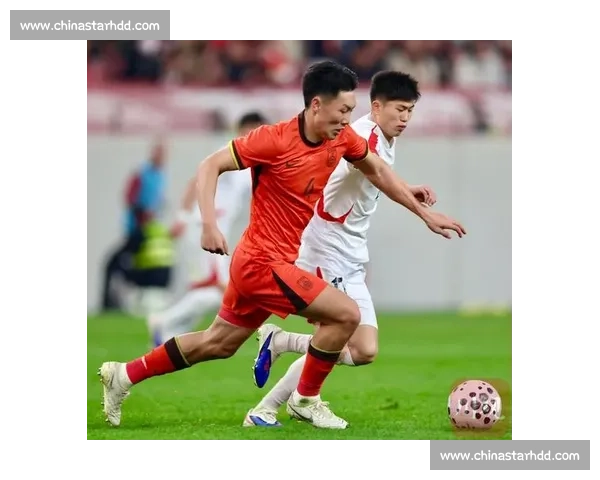 中国男足迎战朝鲜男足关键较量全解析出线前景与战术看点
